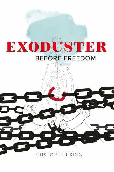 Exoduster (Before Freedom, #1) (eBook, ePUB) Exoduster (Before Freedom, #1) (eBook, ePUB)