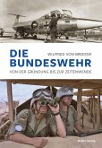 Die Bundeswehr (eBook, ePUB)
