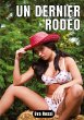 UN DERNIER RODÉO - Bild 1