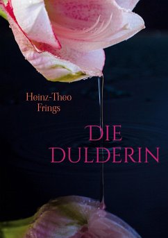 Die Dulderin (eBook, ePUB)