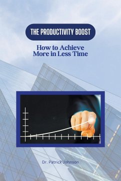 The Productivity Boost - Johnson, Patrick