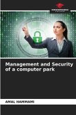 Management and Security of a computer park