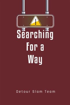 Searching For A Way - Courmon, Nick; Brown, Letitia; Whitfield, Shenika