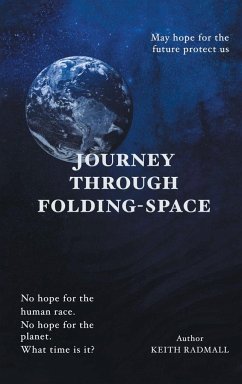 Journey Through Folding-Space - Radmall, Keith