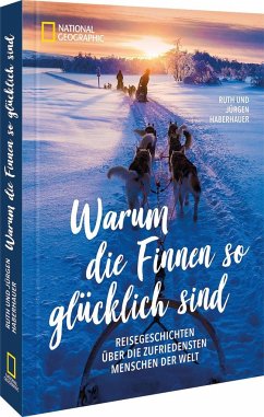 Warum die Finnen so glücklich sind - Jürgen und Ruth Haberhauer