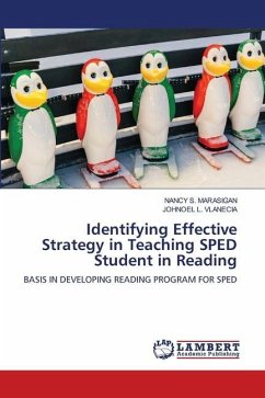 Identifying Effective Strategy in Teaching SPED Student in Reading - MARASIGAN, NANCY S.;VLANECIA, JOHNOEL L.