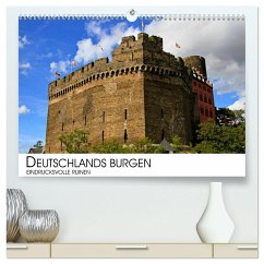 Deutschlands Burgen - eindrucksvolle Ruinen (hochwertiger Premium Wandkalender 2024 DIN A2 quer), Kunstdruck in Hochglanz