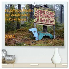 BILKYRKOGÅRDEN Der Autofriedhof im Kyrkö Mosse (hochwertiger Premium Wandkalender 2024 DIN A2 quer), Kunstdruck in Hochglanz - Klein, Harald
