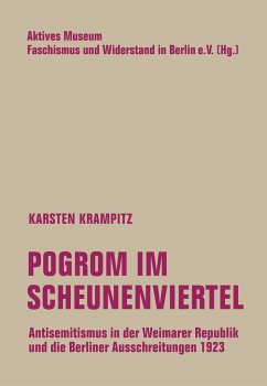 Pogrom im Scheunenviertel - Krampitz, Karsten