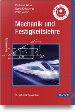 Mechanik und Festigkeitslehre - Kabus, Karlheinz;Kretschmer, Bernd;Möhler, Peter
