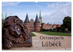 Ostseeperle Lübeck (Wandkalender 2024 DIN A2 quer), CALVENDO Monatskalender