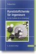 Kunststoffchemie für Ingenieure - Bild 1