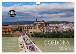 Cordoba (Wandkalender 2024 DIN A4 quer), CALVENDO Monatskalender