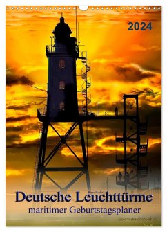 Deutsche Leuchttürme - maritimer Geburtstagsplaner (Wandkalender 2024 DIN A3 hoch), CALVENDO Monatskalender - Roder, Peter