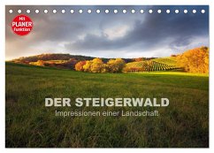 DER STEIGERWALD - Impressionen einer Landschaft (Tischkalender 2024 DIN A5 quer), CALVENDO Monatskalender - Müther, Volker
