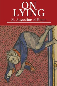 On Lying - St. Augustine of Hippo