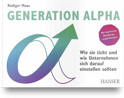 Generation Alpha - Maas, Rüdiger