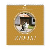 Zefix! Wandkalender 2024
