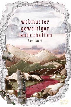Webmuster gewaltiger Landschaften - Storch, Anne