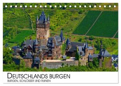 Deutschlands Burgen - Burgen, Schlösser und Ruinen (Tischkalender 2024 DIN A5 quer), CALVENDO Monatskalender - Darius Lenz, Dr.