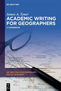 Academic Writing for Geographers - Tyner, James A.