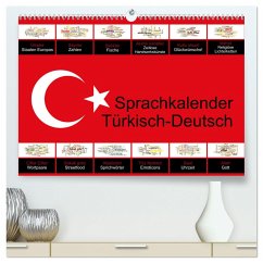 Sprachkalender Türkisch-Deutsch (hochwertiger Premium Wandkalender 2024 DIN A2 quer), Kunstdruck in Hochglanz - Liepke, Claus