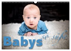 Babys - so süße (Wandkalender 2024 DIN A3 quer), CALVENDO Monatskalender - Schöb, Monika