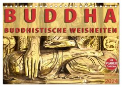 BUDDHA Buddhistische Weisheiten (Tischkalender 2024 DIN A5 quer), CALVENDO Monatskalender
