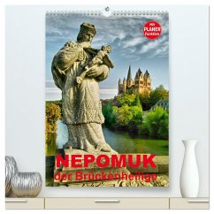 Nepomuk - Der Brückenheilige (hochwertiger Premium Wandkalender 2024 DIN A2 hoch), Kunstdruck in Hochglanz