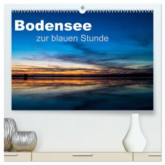 Bodensee zur blauen Stunde (hochwertiger Premium Wandkalender 2024 DIN A2 quer), Kunstdruck in Hochglanz