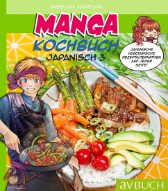Manga Kochbuch Japanisch 3 - Paustian, Angelina