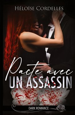 Pacte avec un Assassin - Cordelles, Héloïse