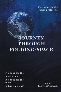 Journey Through Folding-Space - Radmall, Keith