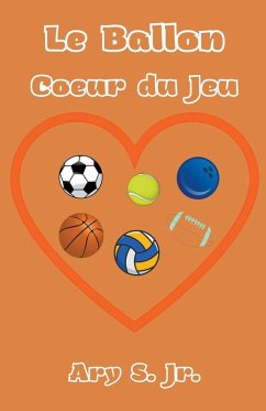 Cover Le Ballon Coeur du Jeu