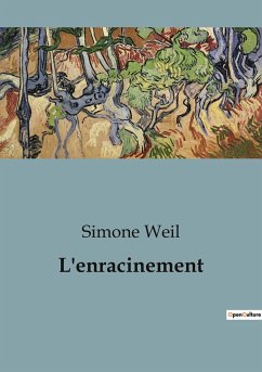 L'enracinement - Weil, Simone