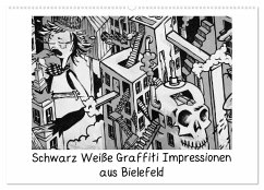 Schwarz Weiße Graffiti Impressionen aus Bielefeld (Wandkalender 2024 DIN A2 quer), CALVENDO Monatskalender