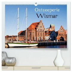 Ostseeperle Wismar (hochwertiger Premium Wandkalender 2024 DIN A2 quer), Kunstdruck in Hochglanz - boeTtchEr, U