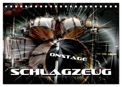 Schlagzeug onstage (Tischkalender 2024 DIN A5 quer), CALVENDO Monatskalender
