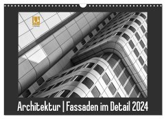 Architektur - Fassaden im Detail 2024 (Wandkalender 2024 DIN A3 quer), CALVENDO Monatskalender