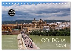 Cordoba (Tischkalender 2024 DIN A5 quer), CALVENDO Monatskalender