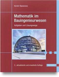 Mathematik im Bauingenieurwesen - Rjasanowa, Kerstin