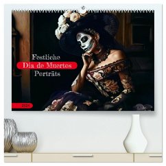 Festliche Dia de Muertos Porträts (hochwertiger Premium Wandkalender 2024 DIN A2 quer), Kunstdruck in Hochglanz