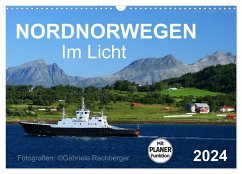 Nordnorwegen im Licht (Wandkalender 2024 DIN A3 quer), CALVENDO Monatskalender - Rechberger, Gabriele