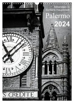 Silberstein in Siziliens Hauptstadt Palermo (Wandkalender 2024 DIN A3 hoch), CALVENDO Monatskalender