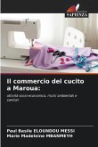 Il commercio del cucito a Maroua: