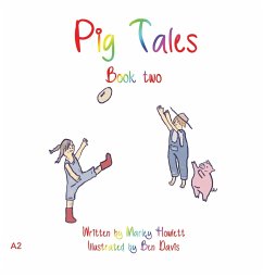 Pig Tales - Howlett, Marley