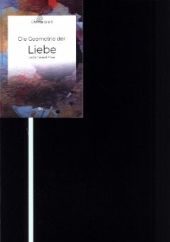 Die Geometrie der Liebe - Stierl, Christa