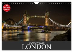 Wundervolles London (Wandkalender 2024 DIN A4 quer), CALVENDO Monatskalender