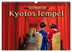 Kyotos Tempel - Bilder aus Japan (Wandkalender 2024 DIN A3 quer), CALVENDO Monatskalender