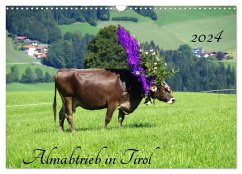 Almabtrieb in Tirol (Wandkalender 2024 DIN A3 quer), CALVENDO Monatskalender